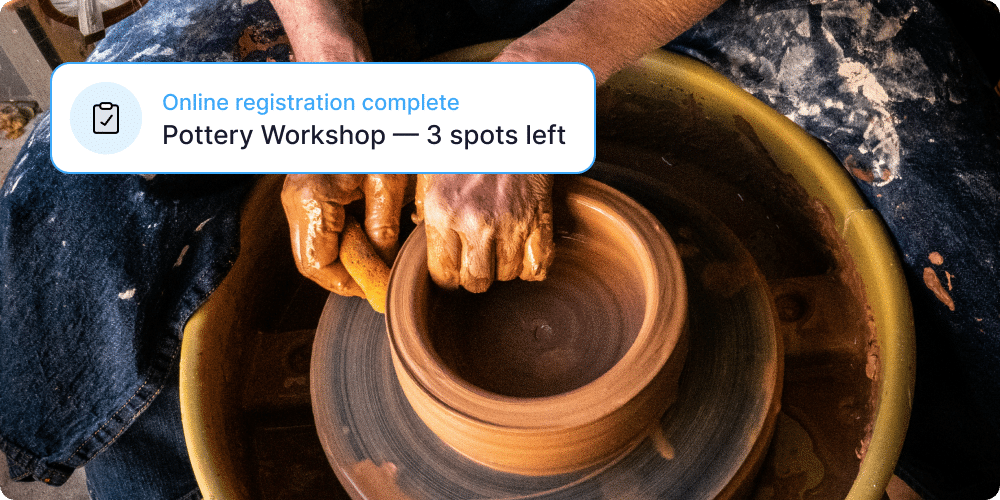 Hands shaping pottery in a workshop, showing Muse program registration and enrollment tools. Action Tag reads: Online registration complete, Pottery Workshop, 3 spots left.
